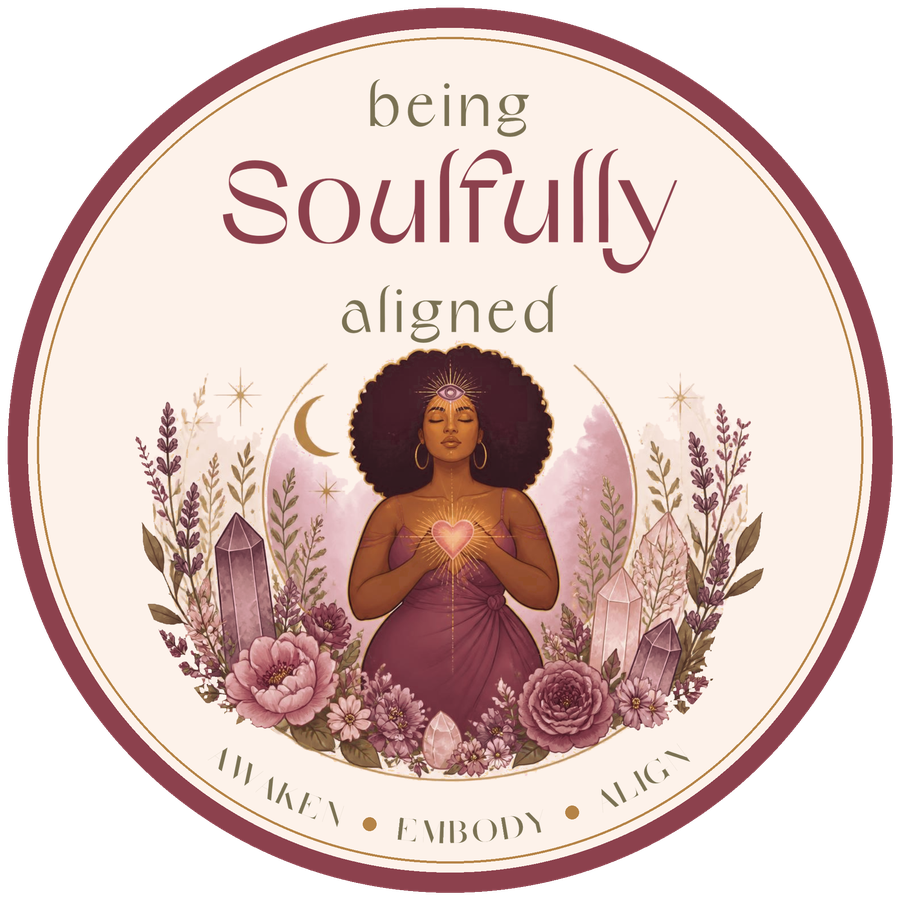Being Soulfully Aligned. Awaken, embody, align.